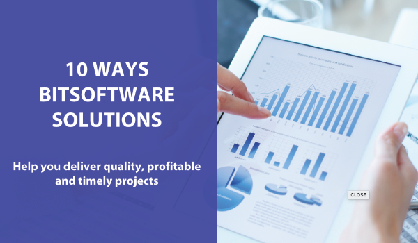 10 moduri în care soluțiile BITSoftware vă ajută să livrați proiecte de calitate, profitabile și la timp 